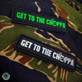 DG Get To The Choppa Patch - Glow In The Dark